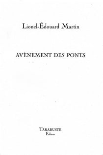 Avenements des ponts - lionel-edouard martin