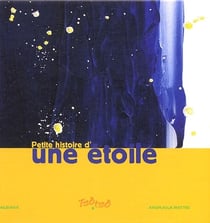 Petite histoire d'une étoile