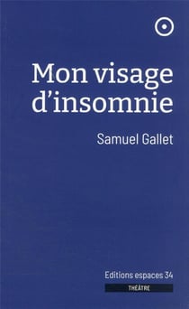 Mon visage d'insomnie