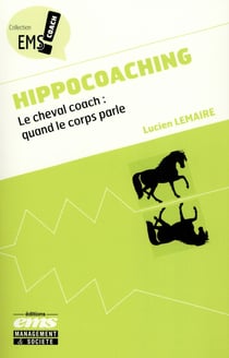 Hippocoaching - le cheval coach - quand le corps parle