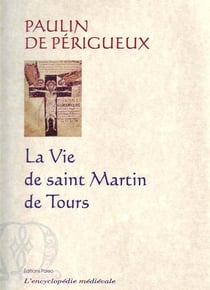 La vie de saint martin de tours