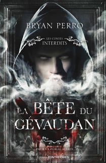 Les contes interdits : la Bête du Gévaudan