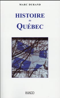 Histoire du Québec (4e édition)