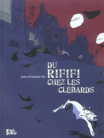Du rififi chez les clebards