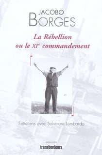 La rebellion ou le xi commandement