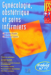 Gynecologie obstetrique et soins infirmiers