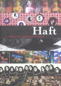 Haft : 7 artistes contemporains iraniens