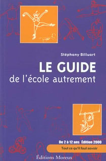 Le guide de l'ecole autrement