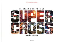 Il était une fois le supercross américain