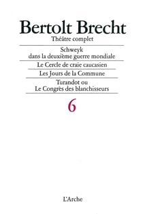 Théâtre complet T6 Brecht