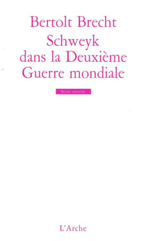 Schweyk dans la Deuxième Guerre mondiale
