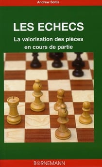 Les échecs - la valorisation des pièces en cours de partie