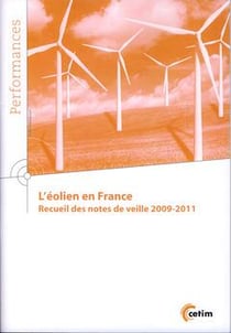 L'éolien en france - recueil des notes de veille 2009-2011