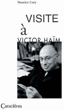 Visite à victor haïm