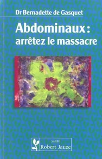 Abdominaux arretez le massacre