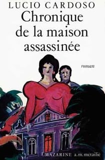 Chronique de la maison assassinee