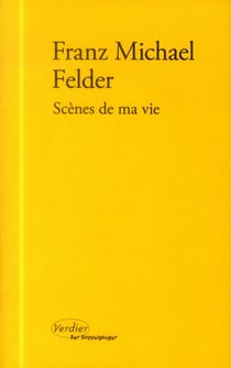 Scènes de ma vie