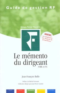 Le mémento du dirigeant - sarl et sa