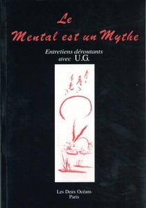 Le mental est un mythe
