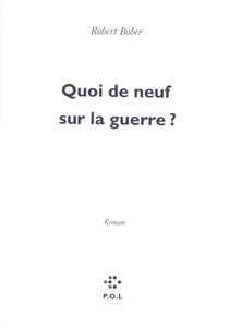 Quoi de neuf sur la guerre ?