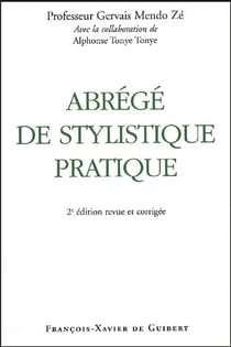 Abrégé de stylistique pratique