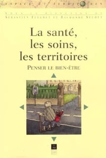Santé, les soins, les territoires
