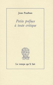 Petite préface à toute critique