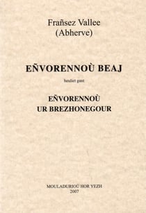 Envorennou beaj - heuliet gant envorennou ur brezhonegour