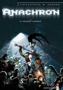Anachron Tome 2 - le septième capitaine