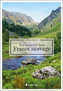À la découverte de la france sauvage
