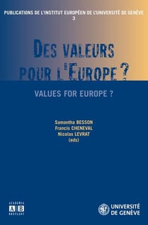 Des valeurs pour l'Europe ? values for Europe ?