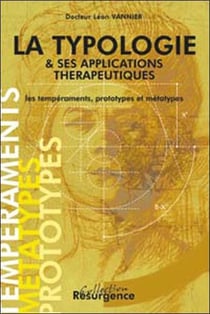 La typologie & ses applications therapeutiques