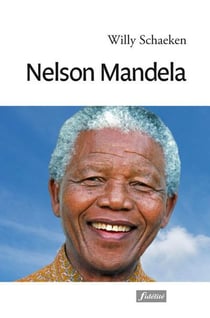 Nelson Mandela - une vision spirituelle