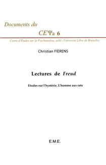 Lectures de Freud - études sur l'hystérie, l'homme aux rats