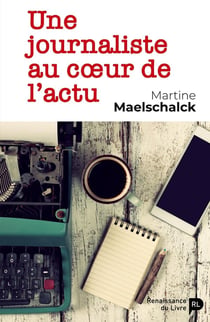 Une journaliste au coeur de l'actu