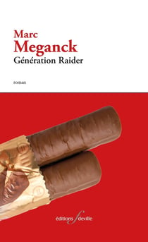 Génération raider