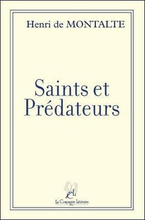 Saints et prédateurs