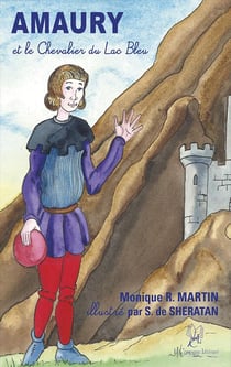 Amaury et le chevalier du lac bleu
