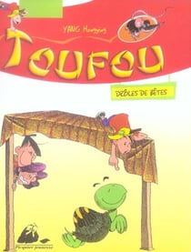 Toufou, droles de betes