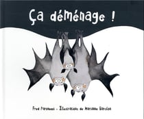 Ça déménage !