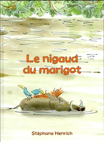 Le nigaud du marigot