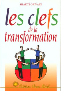 Les clefs de la transformation