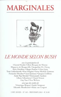 Marginales 249 le monde selon bush