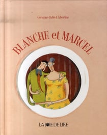 Blanche et Marcel