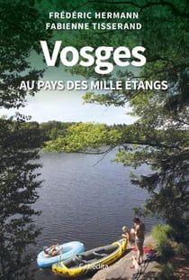 Vosges au pays des mille étangs