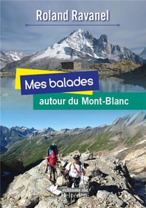 En balade autour du Mont-Blanc