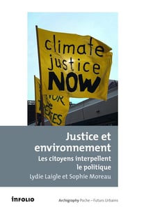 Justice et environnement - les citoyens interpellent le politique