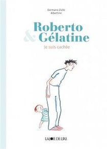 Roberto et Gélatine - cache-cache