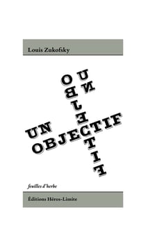 Un objectif et deux autres essais
