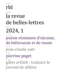 Revue de Belles Lettres n.1/2024 : Poésie résistante d'ukranie, de Biélorussio et de Russie (édition 2024)